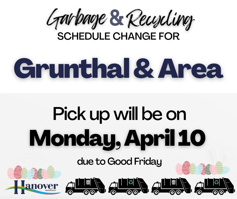 Image of Grunthal/Area - Garbage/Recycling Scheduled for Monday, April 10