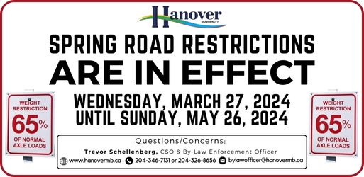 Image of 2024 Spring Road Restrictions are in effect as of 6:00 AM Wednesday, March 27, 2023 to 11:59 PM Sunday, May 26, 2023